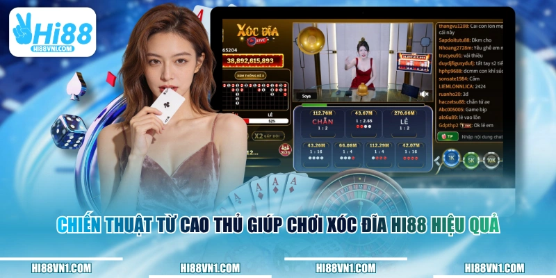 Chiến thuật từ cao thủ giúp chơi Xóc Đĩa HI88 hiệu quả